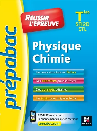 Physique chimie, terminales STI2D, STL : réussir l'épreuve