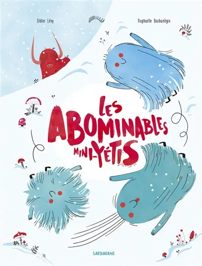 Les abominables mini-yétis
