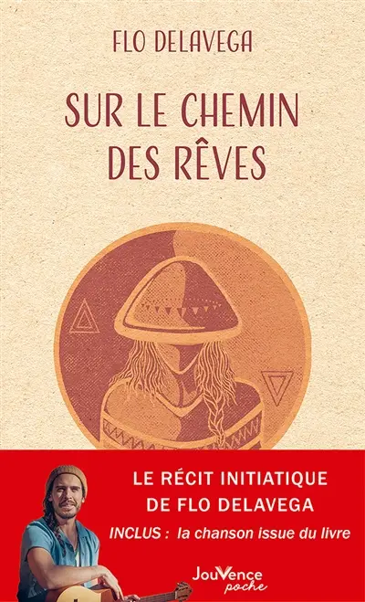 Sur le chemin des rêves