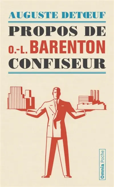 Propos de O.-L. Barenton, confiseur : ancien élève de l'Ecole polytechnique