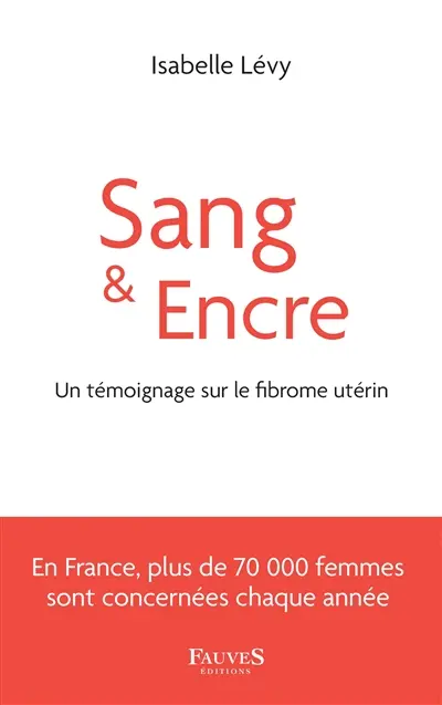 Sang & encre : témoignage
