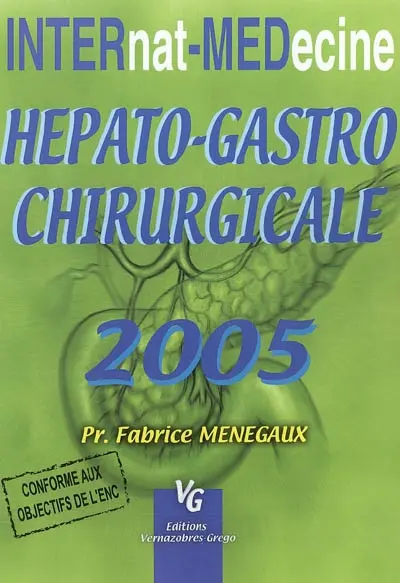 Hépato-gastro-entérologie chirurgicale
