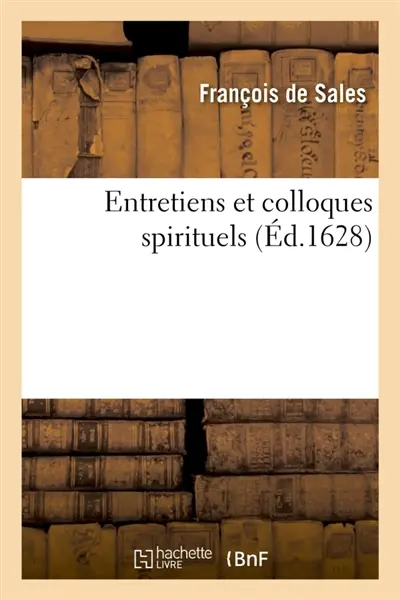 Entretiens et colloques spirituels