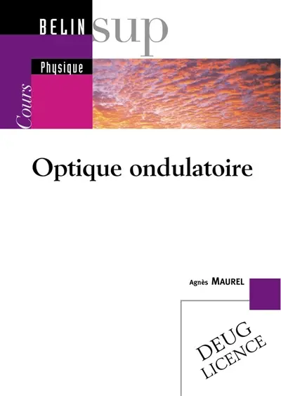 Optique ondulatoire : cours