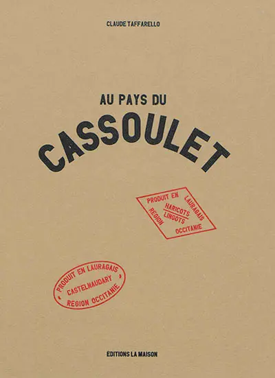Au pays du cassoulet