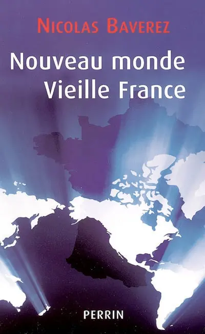 Nouveau monde, vieille France