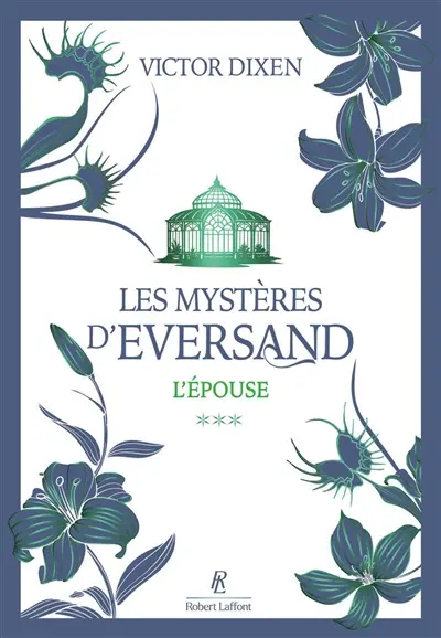 Les mystères d'Eversand. Vol. 3. L'épouse