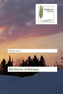 Bûcheron d'Astrapé