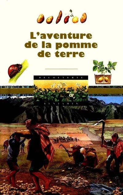 L'aventure de la pomme de terre