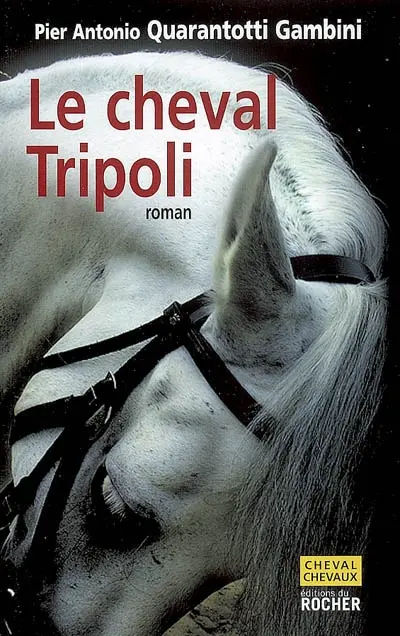 Le cheval Tripoli