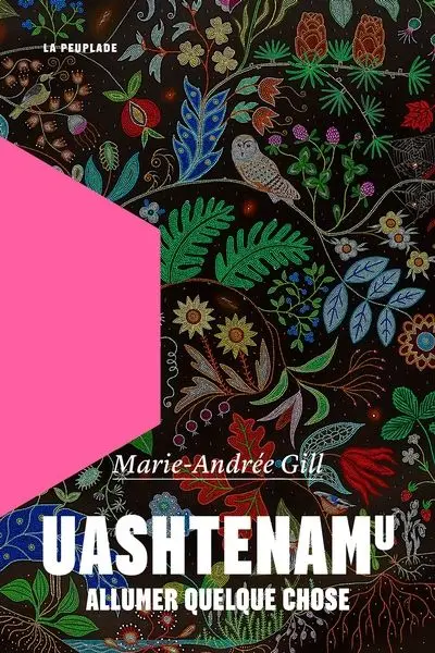 Uashtenamu : Allumer quelque chose