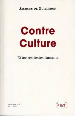 Contre culture : et autres textes fumants