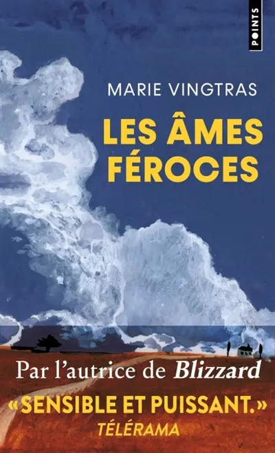 Les âmes féroces