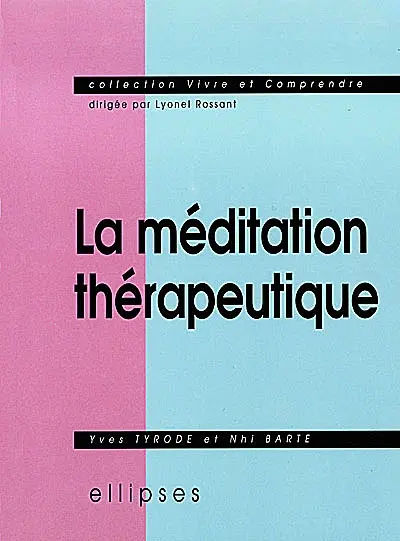 La méditation thérapeutique