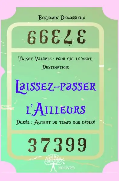 Laissez passer l'ailleurs