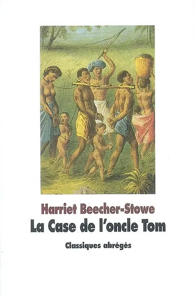 La case de l'oncle Tom