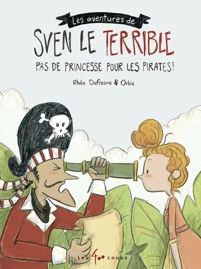 Pas de princesse pour les pirates ! 2