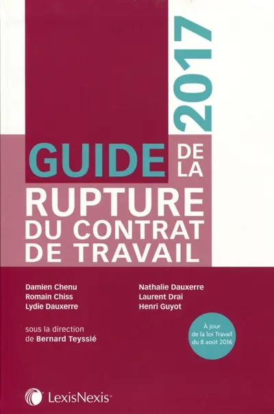 Guide de la rupture du contrat de travail : 2017