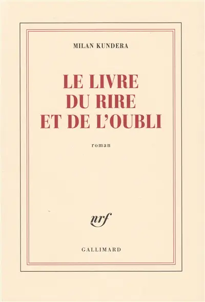 Le livre du rire et de l'oubli