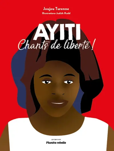 Ayiti : Chants de liberté !