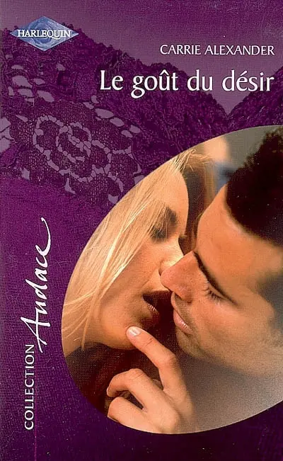 Le goût du désir
