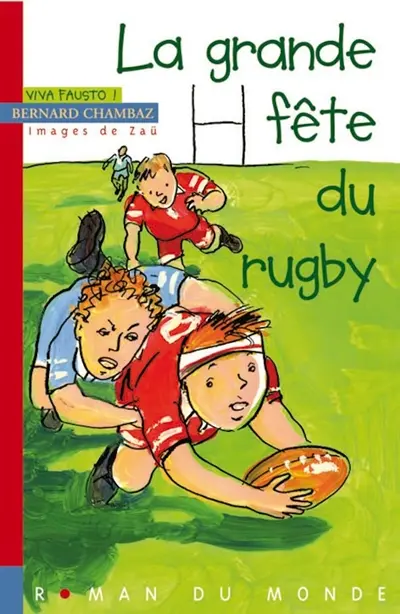 Viva Fausto !. La grande fête du rugby