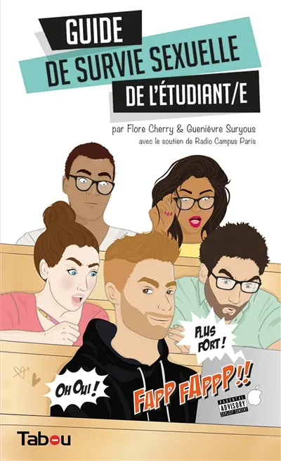 Guide de survie sexuelle de l'étudiant(e)