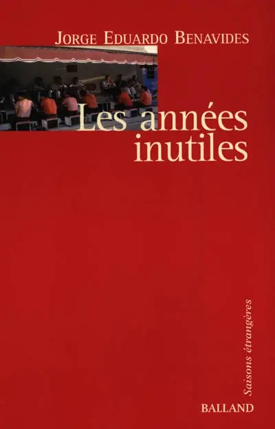 Les années inutiles