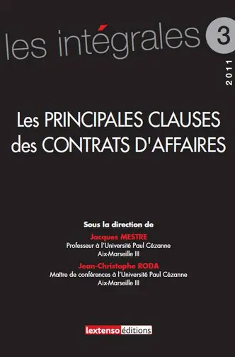 Les principales clauses dans les contrats d'affaires