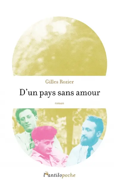 d'un pays sans amour - Gilles Rozier