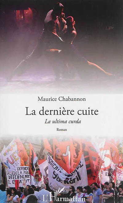 La dernière cuite. La ultima curda