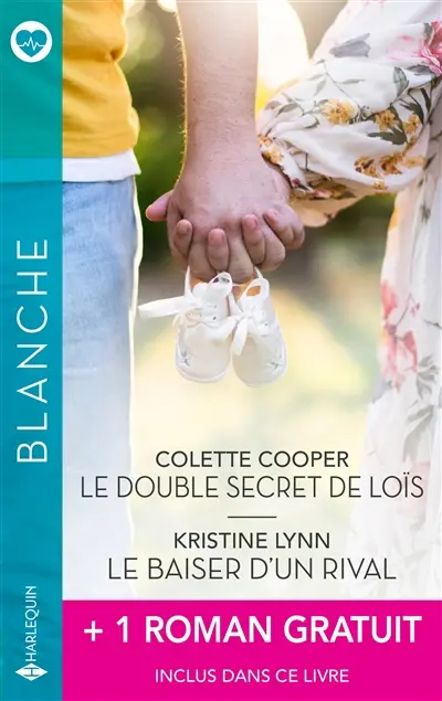 Le double secret de Loïs : Le baiser d'un rival + 1 titre gratuit