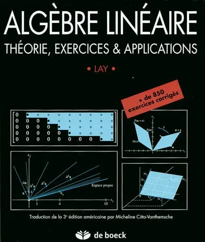Algèbre linéaire : théorie, exercices & applications