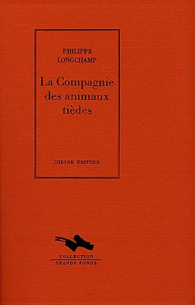 La compagnie des animaux tièdes