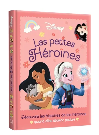 Les petites héroïnes : découvre les histoires de tes héroïnes quand elles étaient petites