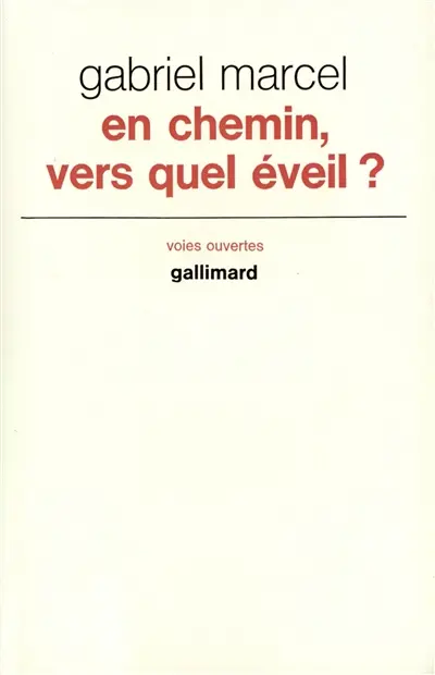 En chemin, vers quel éveil ?