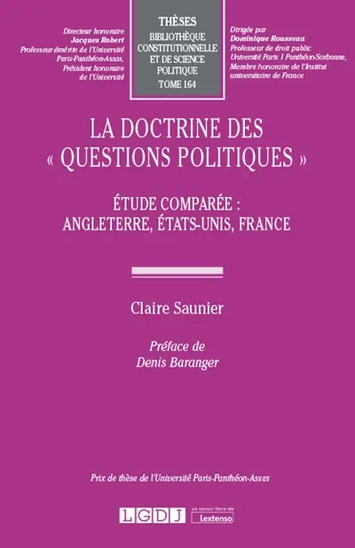 La doctrine des questions politiques : étude comparée : Angleterre, Etats-Unis, France
