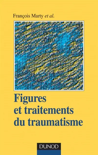 Clinique de traumatique psychique