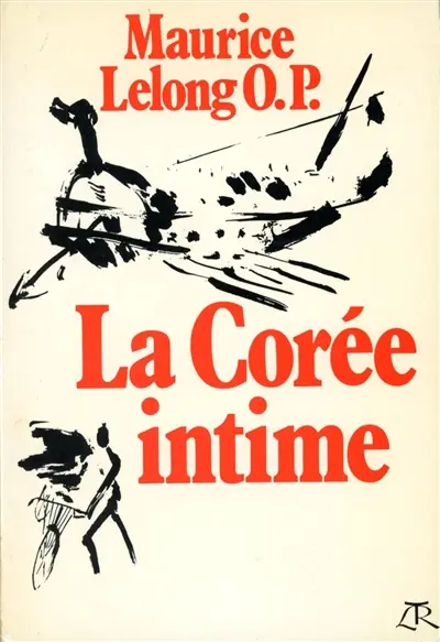 La Corée intime