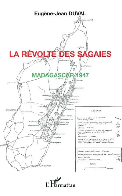 La révolte des sagaies : Madagascar 1947