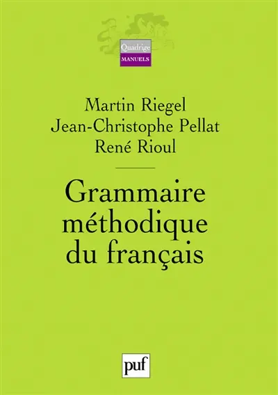 Grammaire méthodique du français