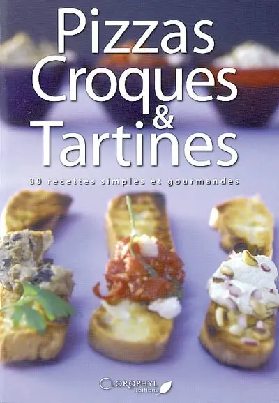 Pizzas, croques et tartines