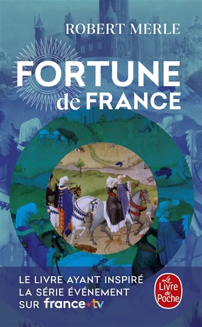 Fortune de France. Vol. 1