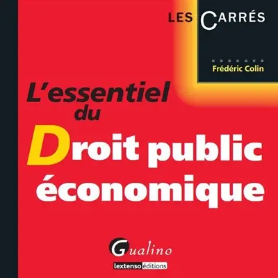 L'essentiel du droit public économique
