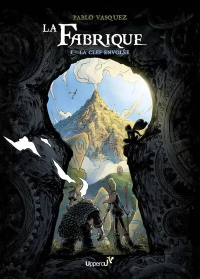 La fabrique. Vol. 1. La clef envolée