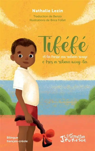 Tiféfé et la tresse au ruban rouge. Tiféfé é très à riban wouj-la