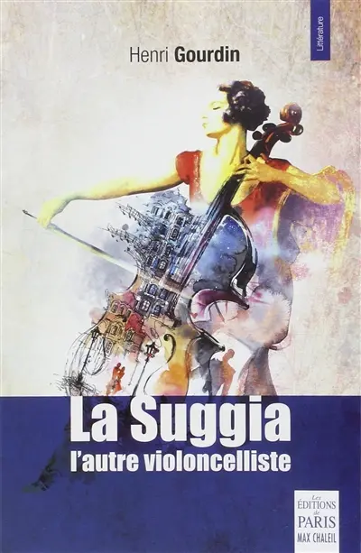 La Suggia : l'autre violoncelliste