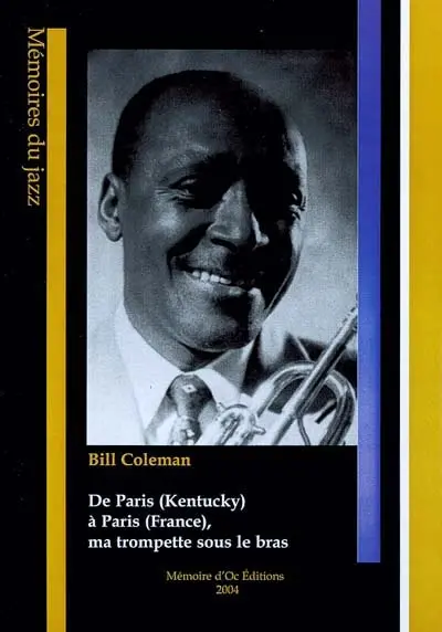 De Paris (Kentucky) à Paris (France), ma trompette sous le bras : autobiographie