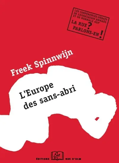 L'Europe des sans-abri : une conférence-débat de l'association Emmaüs et de Normale Sup' : 2 avril 2008