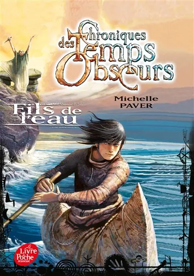Chroniques des temps obscurs. Vol. 2. Fils de l'eau
